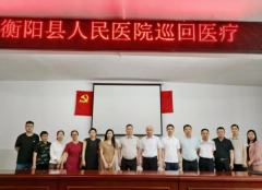 【医共体在行动】衡阳县人民医院“零距离”巡回医疗：让3镇百姓收获稳稳的“医”靠